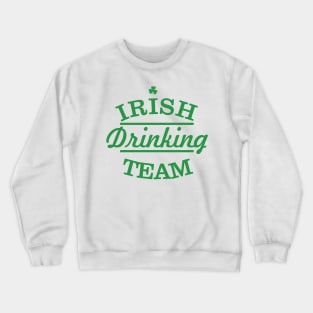 Irish Drinking Team Crewneck Sweatshirt